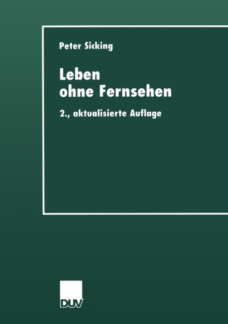 Leben ohne Fernsehen