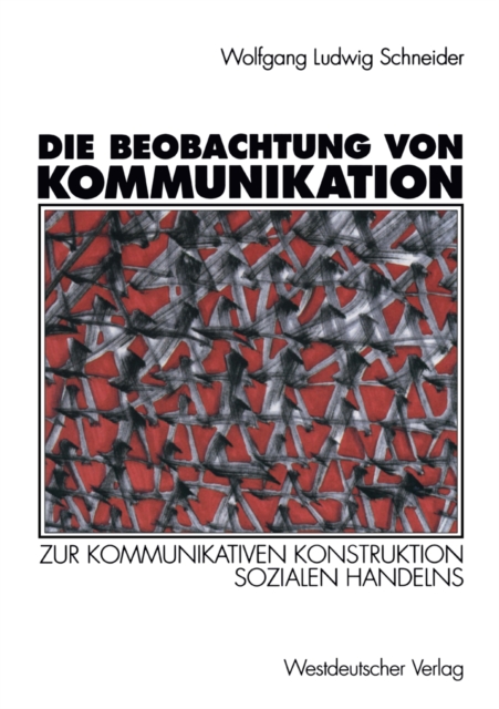 Die Beobachtung von Kommunikation