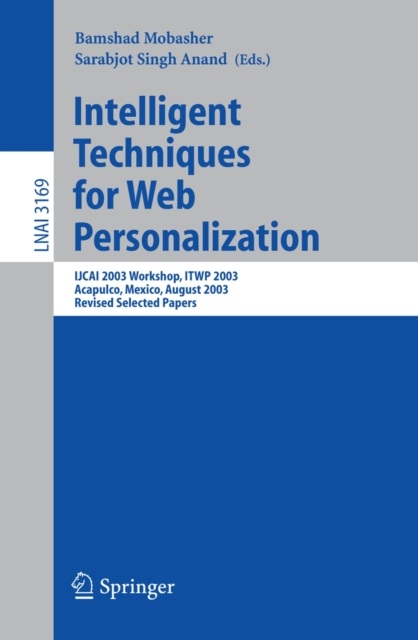 Intelligent Techniques for Web Personalization