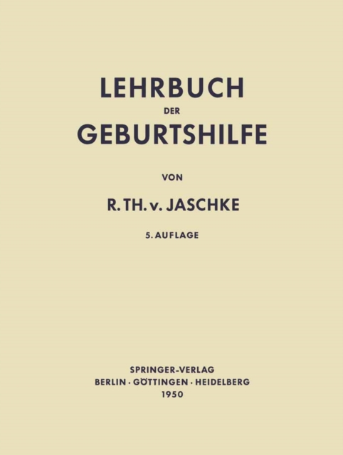Lehrbuch der Geburtshilfe