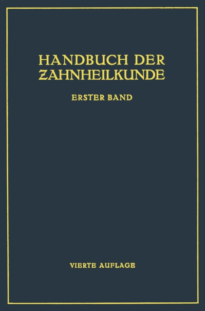 Handbuch der Zahnheilkunde