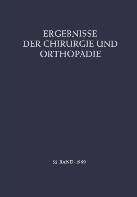 Ergebnisse der Chirurgie und Orthopädie