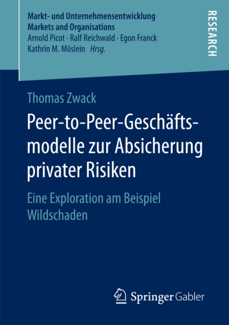 Peer-to-Peer-Geschäftsmodelle zur Absicherung privater Risiken
