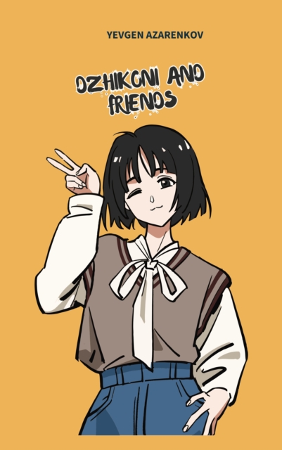 Dzhikoni and Friends