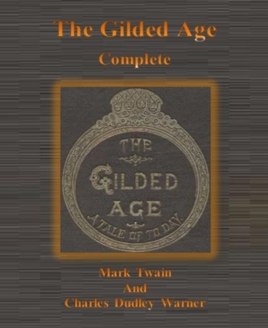 Gilded Age: Complete