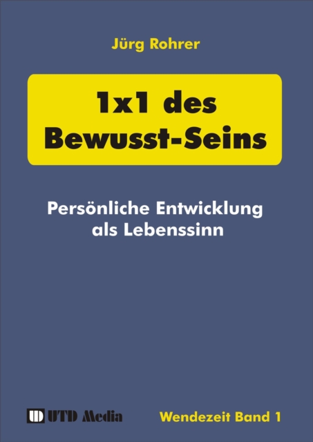 1x1 des Bewusst-Seins