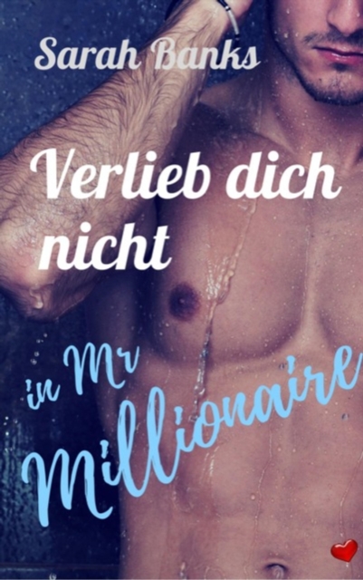 Verlieb dich nicht  in Mr Millionaire