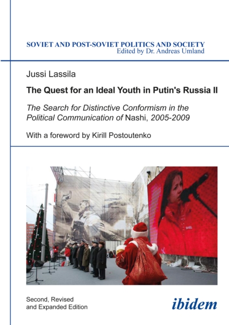 Quest for an Ideal Youth in Putin's Russia II