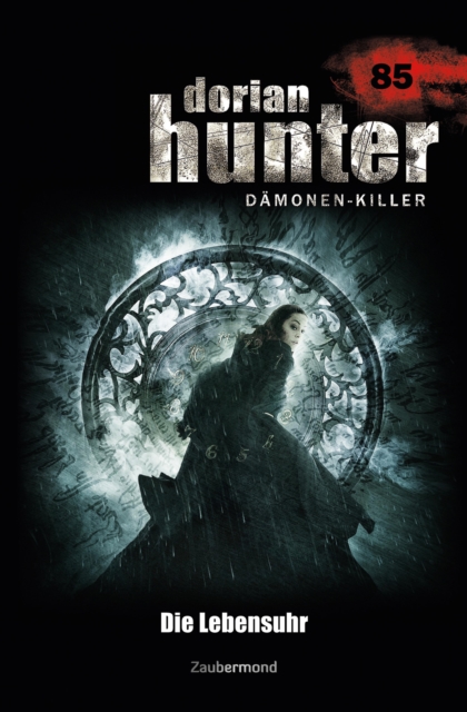 Dorian Hunter 85 – Die Lebensuhr