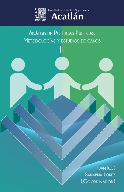 Analisis de politicas publicas: metodologias y estudios de caso