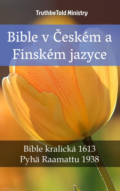 Bible v Českém a Finském jazyce