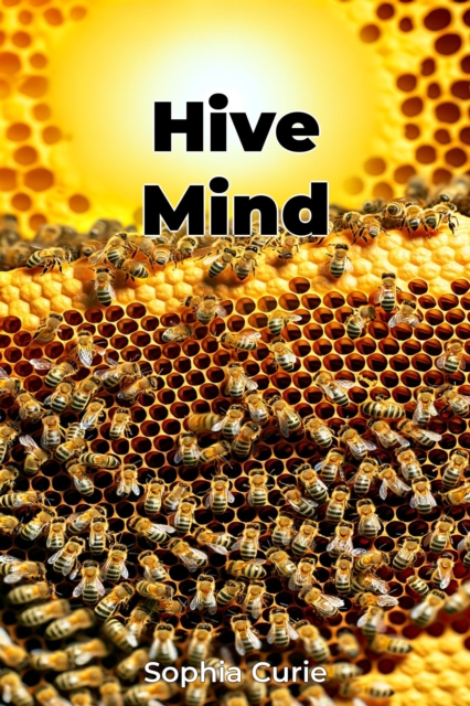 Hive Mind