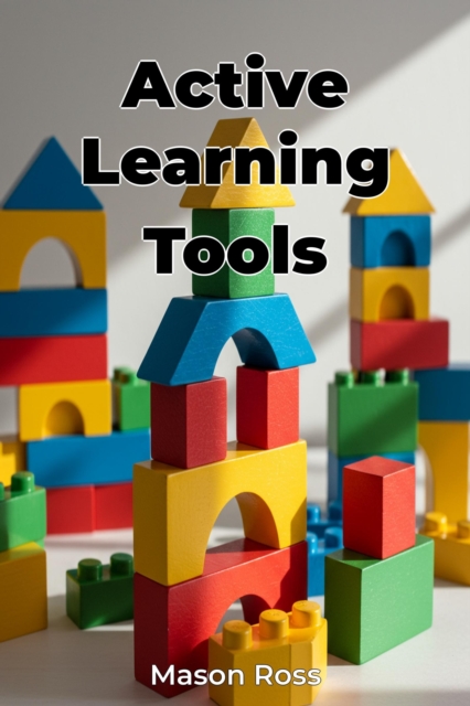 Active Learning Tools