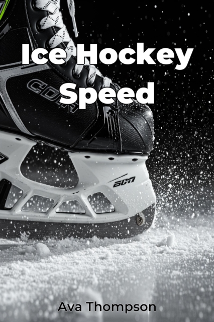 Ice Hockey Speed