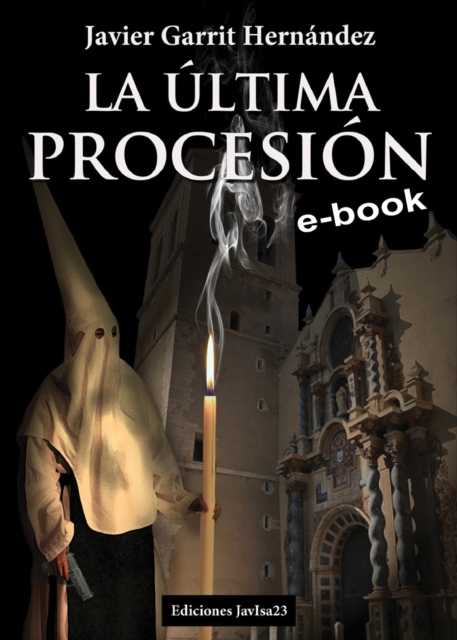 La ultima procesion