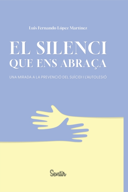El silenci que ens abraça