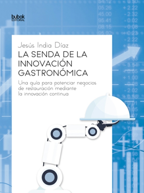 La senda de la innovación gastronómica