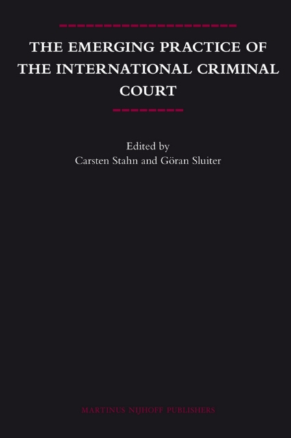 Emerging Practice of the International Criminal Court