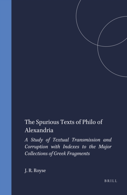 Spurious Texts of Philo of Alexandria
