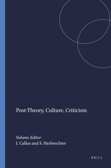 Post-Theory, Culture, Criticism