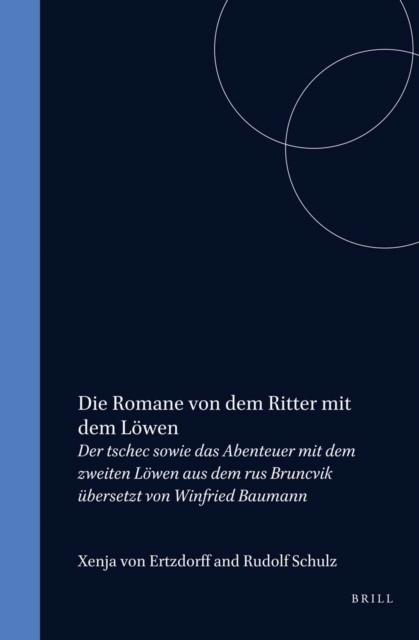 Die Romane von dem Ritter mit dem Lowen