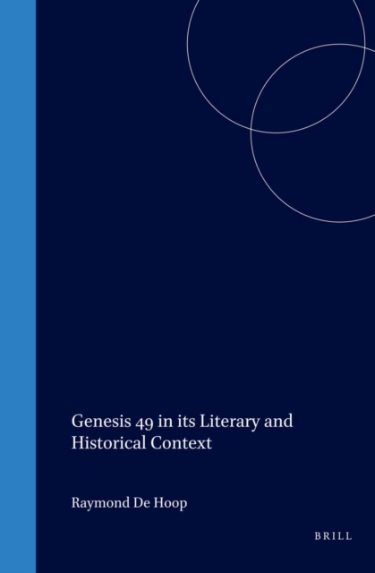 Genesis 49 in its Literary and Historical Context