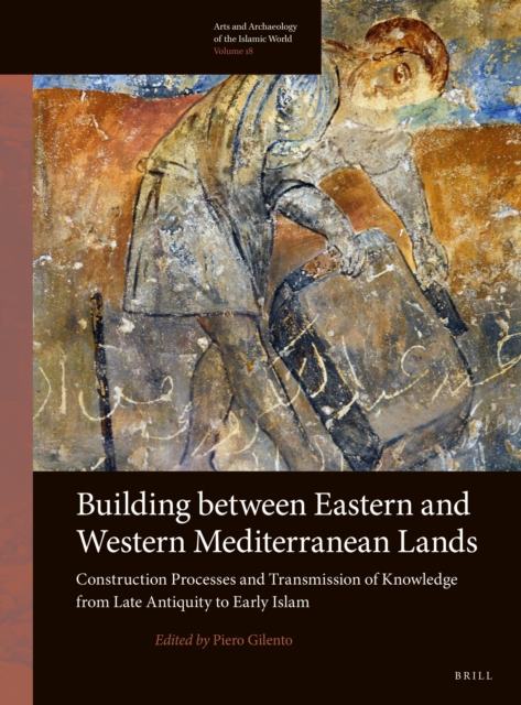 Building between Eastern and Western Mediterranean Lands