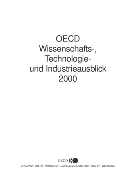 Wissenschafts-, Technologie- und Industrieausblick 2000 Wissenschaft und Innovation