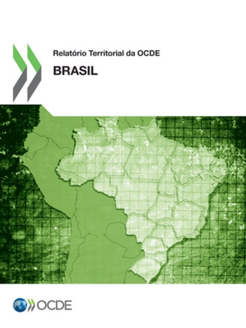 Relatorio Territorial da OCDE: Brasil 2013