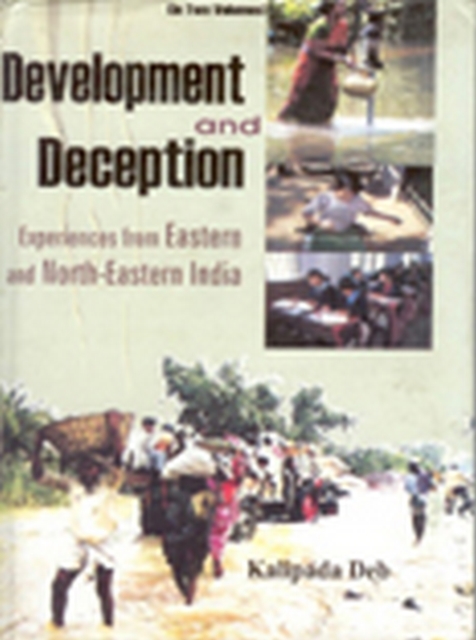 Development And Deception Experiences From Eastern And North-Eastern India