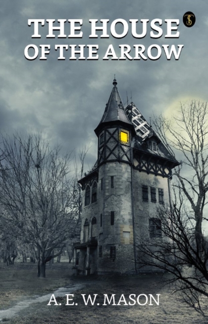 House of the Arrow