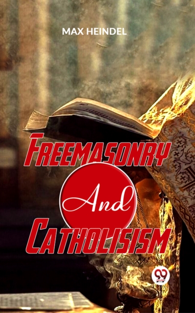 Freemasonry And Catholicism