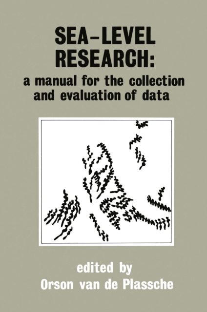 Sea-level research: a manual for the collection and evaluation of data