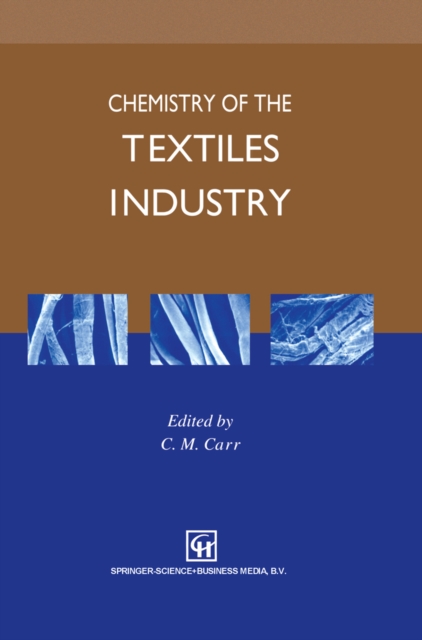 Chemistry of the Textiles Industry