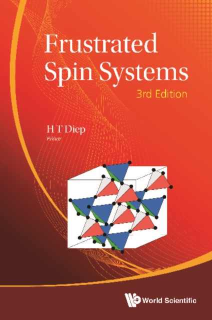 Frustrated Spin Systems (Third Edition)