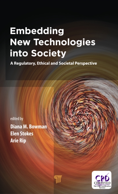 Embedding New Technologies into Society