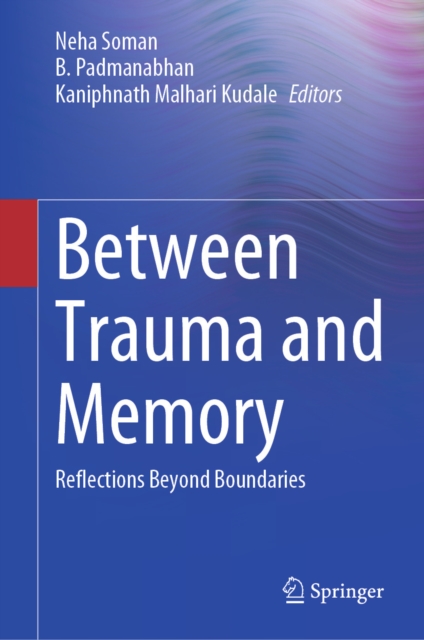 Between Trauma and Memory