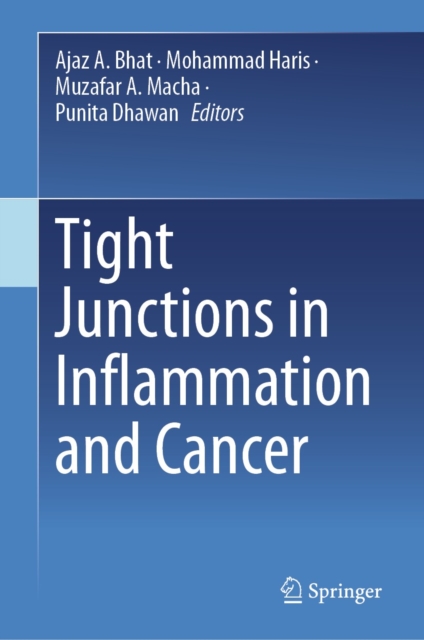 Tight Junctions in Inflammation and Cancer