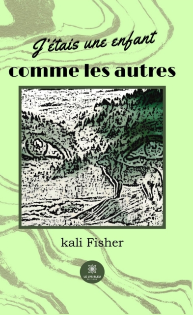 J'etais une enfant comme les autres