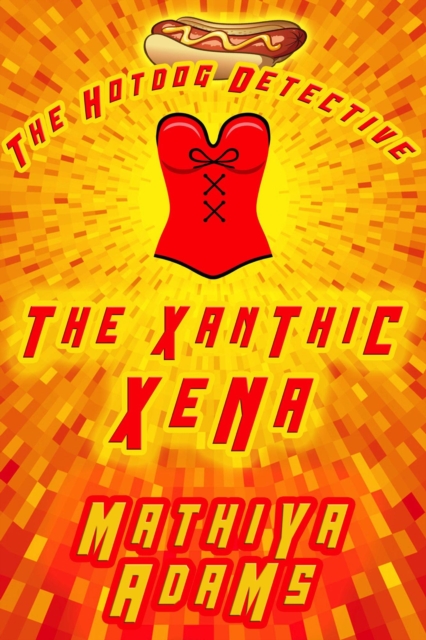 Xanthic Xena