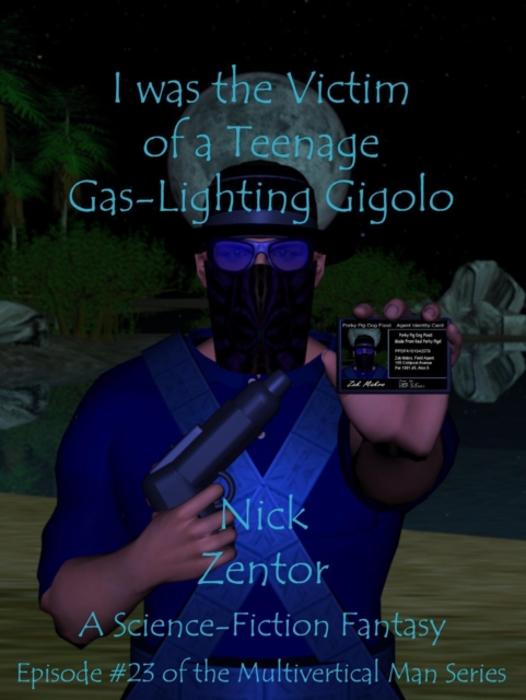 I Was the Victim of a Teenage Gas-Lighting Gigolo