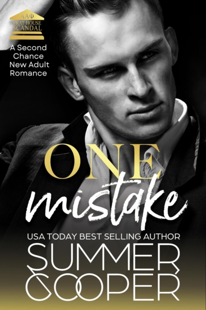 One Mistake: A Second Chance New Adult Romance