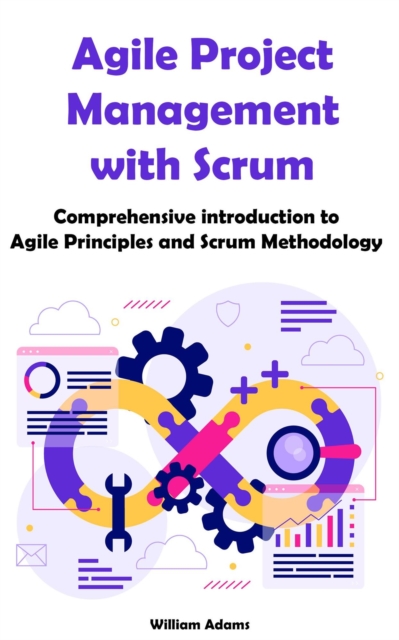 Agile Project Management with Scrum
