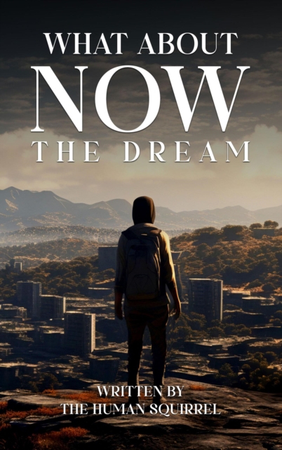 What About Now ( The Dream )