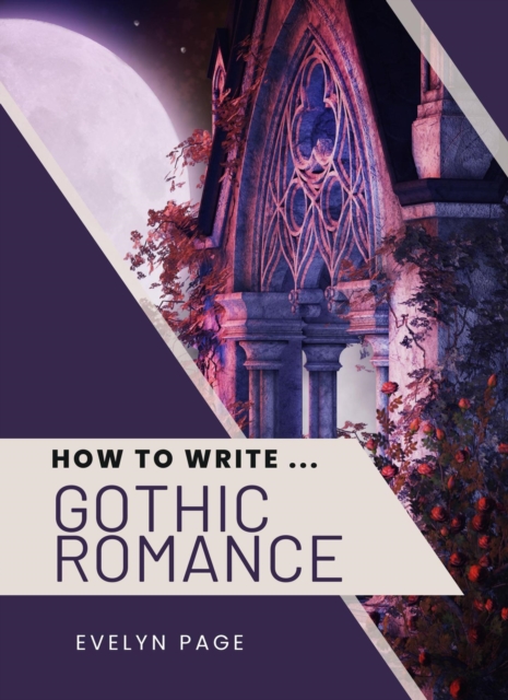 How To Write ... Gothic Romance