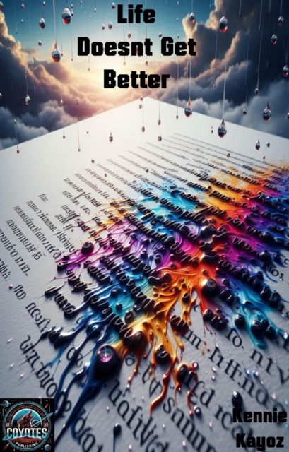 Life Doesn't Get Better