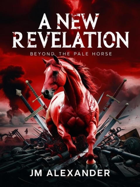 New Revelation: Beyond the Pale horse