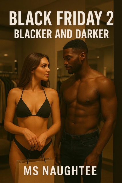 Black Friday 2: Blacker and Darker