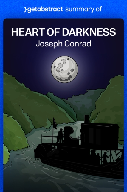 Summary of Heart of Darkness by Joseph Conrad