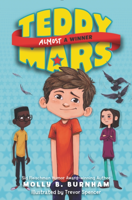 Teddy Mars Book: Almost a Winner